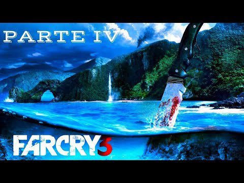 Far Cry 3 Gameplay Parte IV