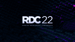 RDC 2022: Our Vision for the Future of Roblox