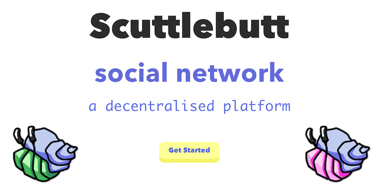 A screenshot that says Scuttlebutt, social network, a decentralised platform with a colourful hermit crab in each bottom corner