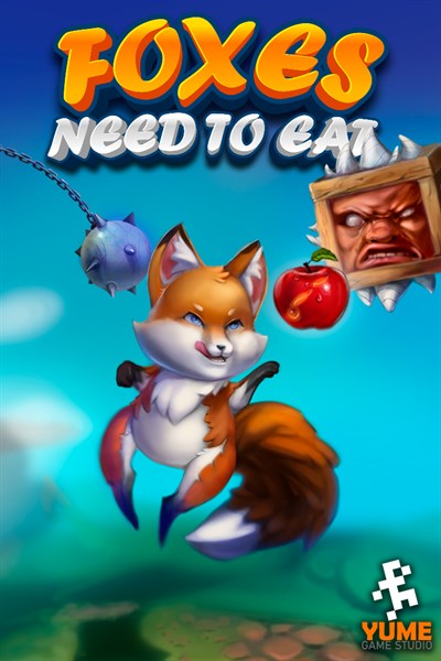 FOXES NEED TO EAT