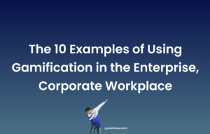 The 10 best examples of using Gamification in the enterprise, corporate workplace (2024)