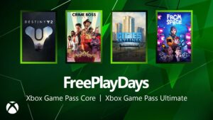 Free Play Days – Destiny 2 Expansions, Crime Boss: Rockay City, Cities: Skylines – Remastered and From Space 